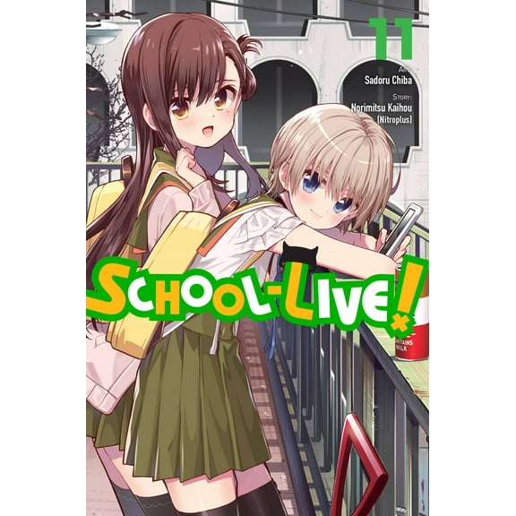 School-Live!: School-Live!, Vol. 11 (Series #11) (Paperback)