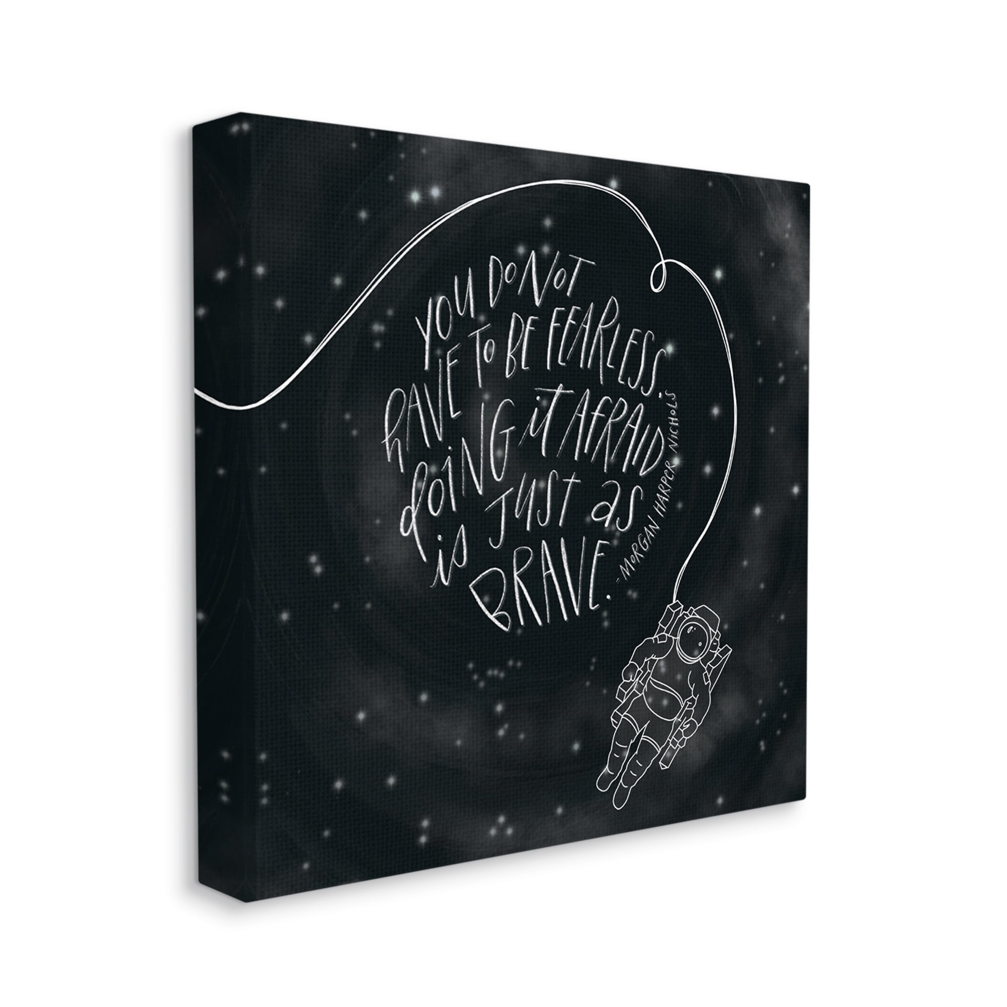 Stupell Industries Motivational Brave Fearless Quote Astronaut Starry Sky Canvas Wall Art, 30 x 30, Design by Rachel Nieman