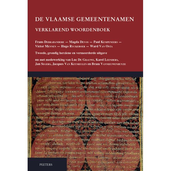 de Vlaamse Gemeentenamen. Verklarend Woordenboek: Tweede, Grondig Herziene En Vermeerderde Uitgave, NU Met Medewerking V, (Hardcover)