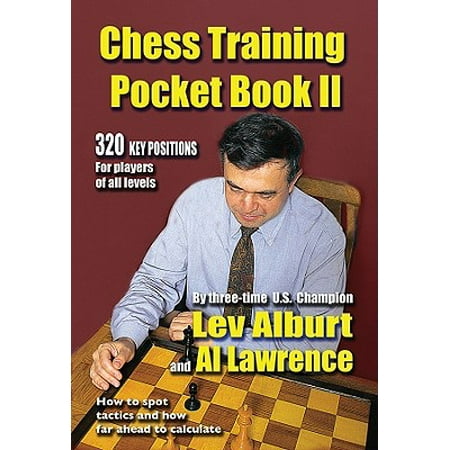 Chess Training Pocket Book II : 320 Key Positions for Players of All (Best Chess Player Vs Computer)