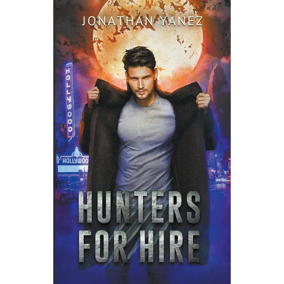 Hunters for Hire Hunters for Hire, Book 1, (Paperback)