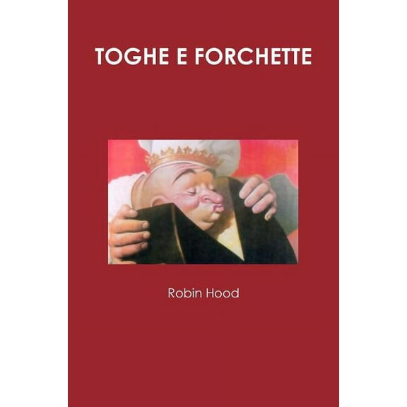 TOGHE E FORCHETTE