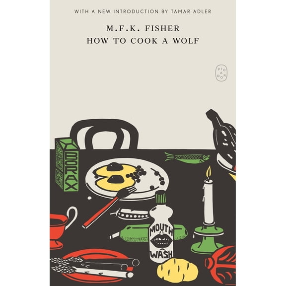 How to Cook a Wolf, (Paperback)