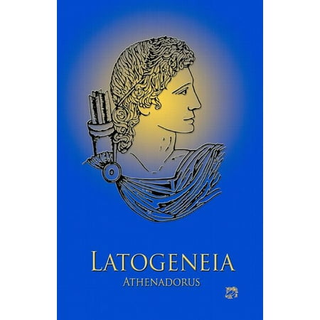 ISBN 9781890000042 product image for Latogeneia : The Poetry of Athenadorus | upcitemdb.com