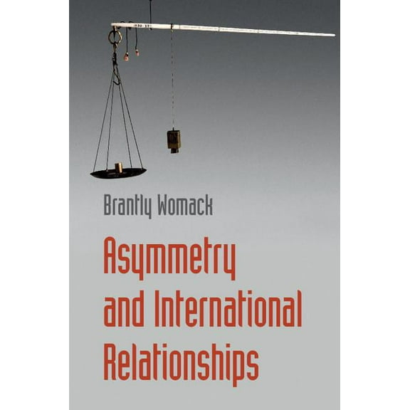 Asymmetry and International Relationships, (Paperback)