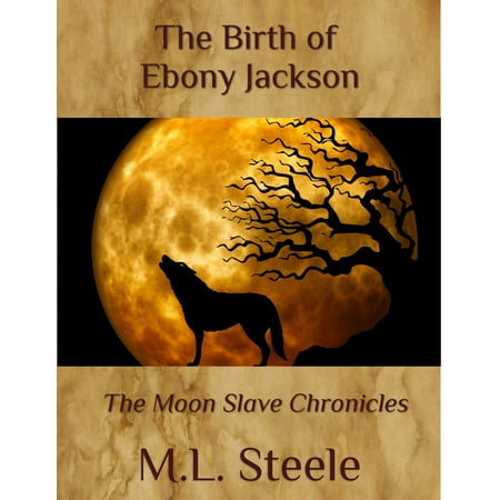 The Birth of Ebony Jackson - eBook