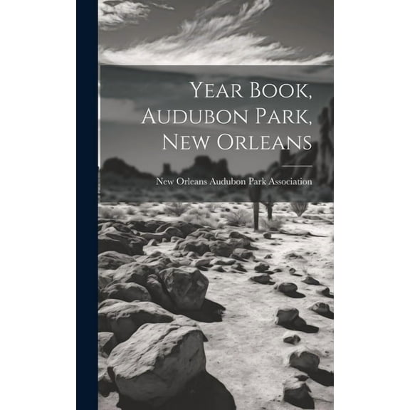 Year Book, Audubon Park, New Orleans (Hardcover)