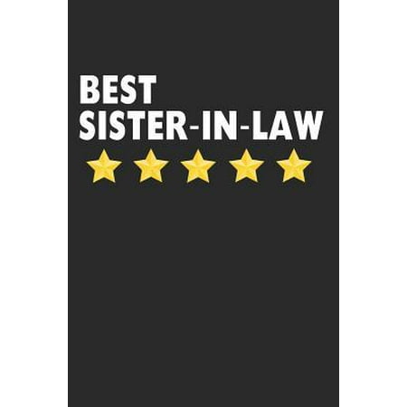 Best Sister-In-Law : Lined Journal, Notebook, Diary For Women, Gift From Brother-In-Law (6