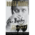 thumbnail image 1 of One Lucky Bastard: Tales from Tinseltown, 1 of 1