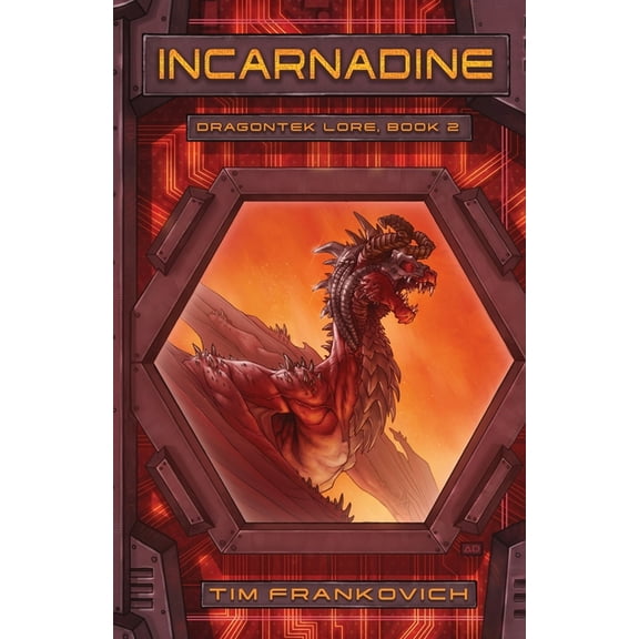 Dragontek Lore Incarnadine, Book 2, (Paperback)