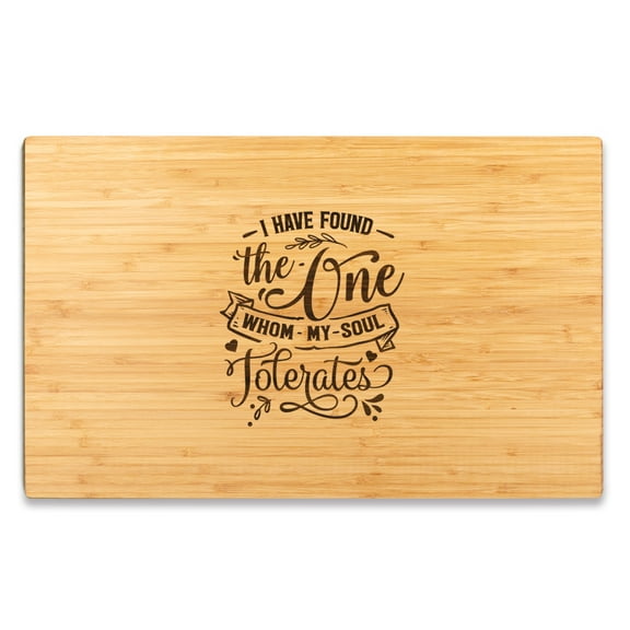 Koyal Wholesale Valentine's Day Laser Engraved Large Bamboo Cutting Board, I have Found The One Whom My Soul Tolerates