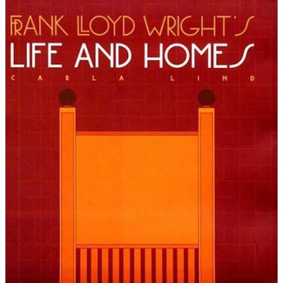 Pre-Owned Frank Lloyd Wright's Life and Homes (Wright at a Glance Series) (Hardcover) 1566409969 9781566409964