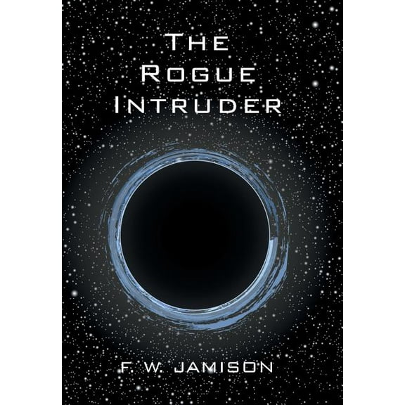 The Rogue Intruder