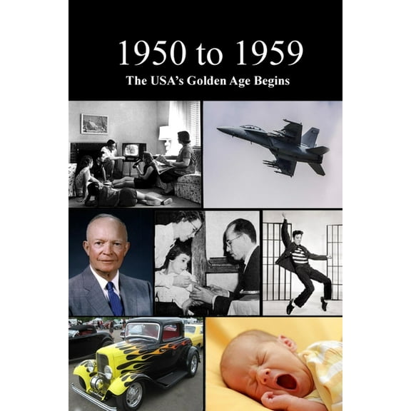 History 1950 to 1959 The USA's Golden Age Begins, Book 14, (Paperback)
