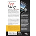 thumbnail image 3 of App Savvy: Turning Ideas Into iPad and iPhone Apps Customers Really Want (Paperback), 3 of 4
