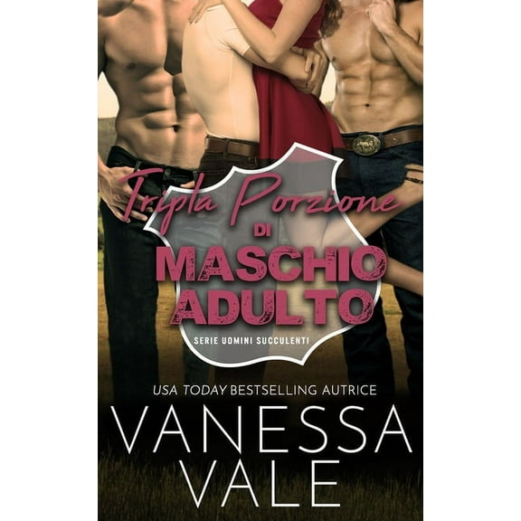 Tripla Porzione di Maschio Adulto, (Paperback)