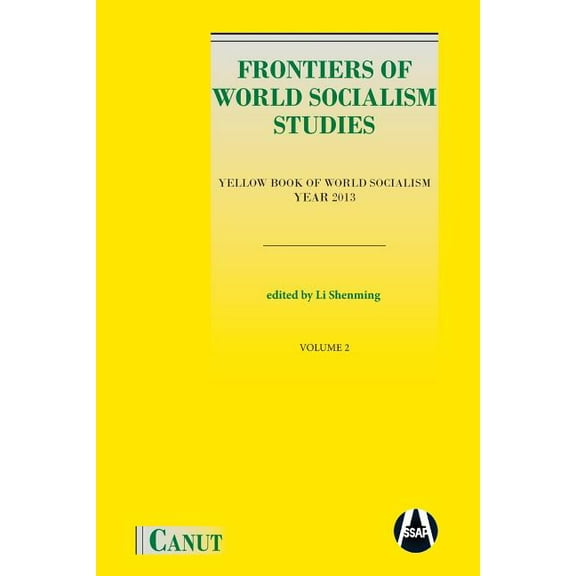 Frontiers of World Socialism Studies: Yellow Book of World Socialism - Vol.II, (Paperback)