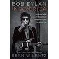thumbnail image 1 of Pre-Owned Bob Dylan in America (Paperback) 0767931793 9780767931793, 1 of 1