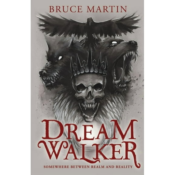 Dream Walker: Somewhere Between Realm and Reality, (Paperback)