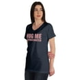thumbnail image 4 of Inkmeso Hug Me I'm Vaccinated Funny Pro-Vaccine Women Shirt V-neck T-shirt, 4 of 9
