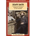 thumbnail image 1 of Pre-Owned Soapy Smith: Skagway's Scourge of the Klondike (Amazing Stories - Heritage List) (Paperback) 1554390117 9781554390113, 1 of 1