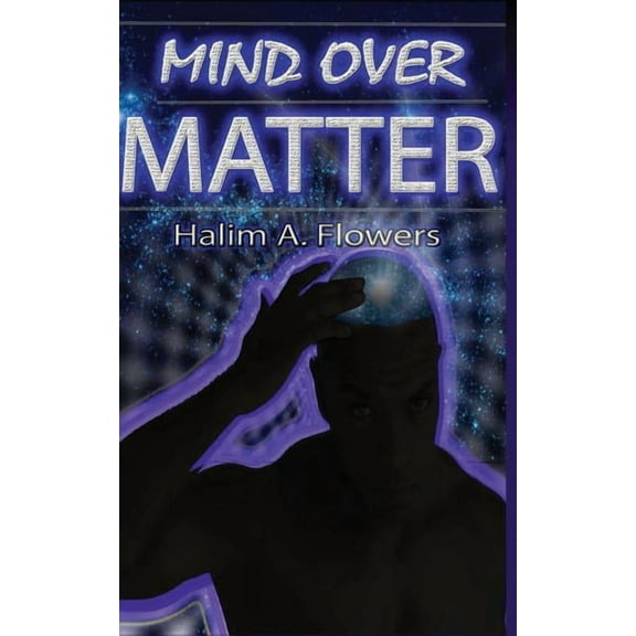 Mind Over Matter, (Paperback)