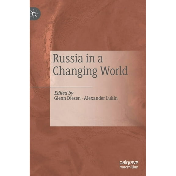 Russia in a Changing World, (Hardcover)