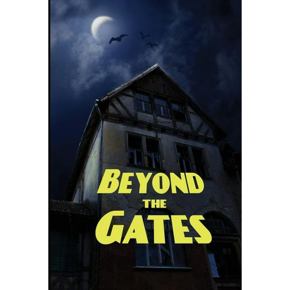 Beyond the Gates  Paperback  1627555579 9781627555579 Elizabeth Stuart Phelps
