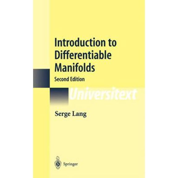 Pre-Owned Introduction to Differentiable Manifolds (Hardcover) 0387954775 9780387954776