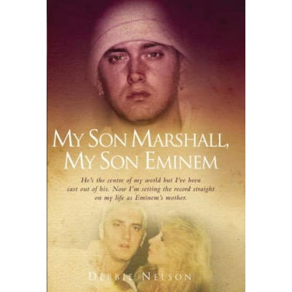 My Son Marshall, My Son Eminem, (Paperback)