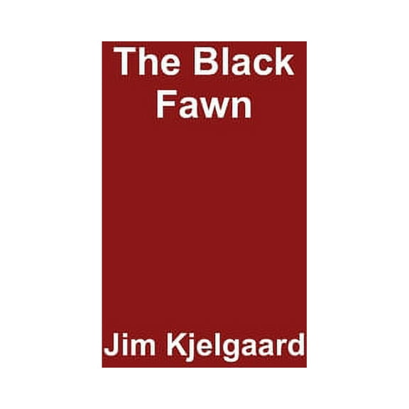 The Black Fawn, (Paperback)