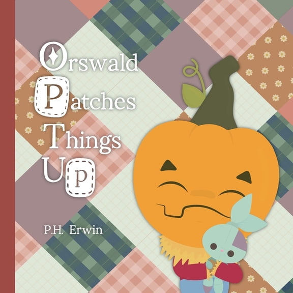 Orswald Patches Things Up, (Paperback)