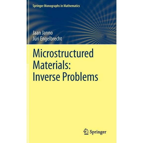 Springer Monographs in Mathematics Microstructured Materials: Inverse Problems, (Hardcover)