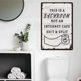 thumbnail image 5 of This Is A Bathroom Not An Internet Cafe Metal Sign 8x12 Inch Funny Bathroom Decor Signs Retro Vintage Wall Art Decor For Home Bars Clubs Cafes, 5 of 6