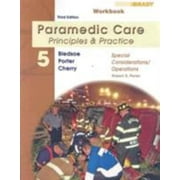 Student Workbook for Paramedic Care: Principles & Practice, Volume 5, Special Considerations/Operations [Paperback - Used]