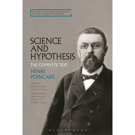 Science and Hypothesis: The Complete Text, (Paperback)
