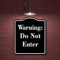 thumbnail image 2 of Warning Do Not Enter BLACK Aluminum Composite Sign 15''x18'', 2 of 9