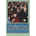 thumbnail image 1 of Pre-Owned Working-Class Hollywood (Hardcover) 0691032343 9780691032344, 1 of 1
