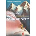thumbnail image 1 of Pre-Owned Skiing Into Modernity: A Cultural and Environmental History Volume 3 (Paperback) 0520284283 9780520284289, 1 of 1