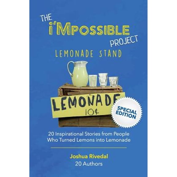 Pre-Owned The I'mpossible Project: Lemonade Stand (Paperback) by Joshua Rivedal