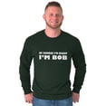 thumbnail image 4 of Course Im Right Im Bob Men's Long Sleeve Tee T Shirt Brisco Brands S, 4 of 6
