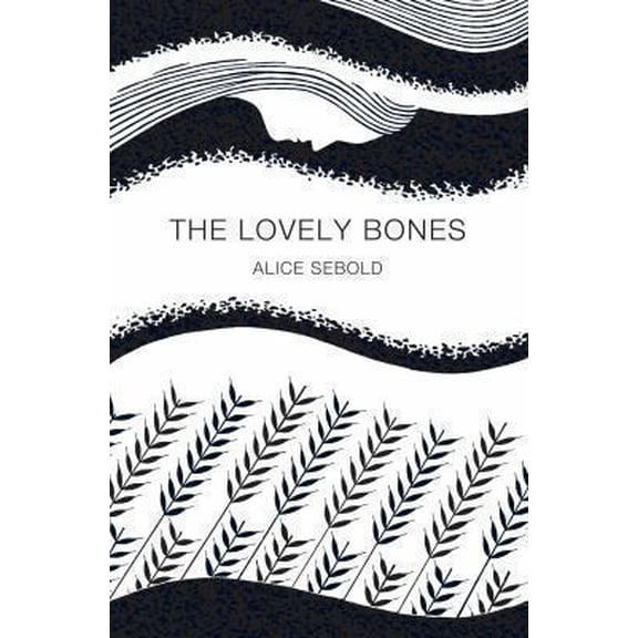 Pre-Owned The Lovely Bones (Paperback) 1447202651 9781447202653