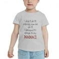 thumbnail image 2 of I Demand to Speak to My Nana Cute Toddler Tshirts for Boys Girls (Gray, 4T), 2 of 5