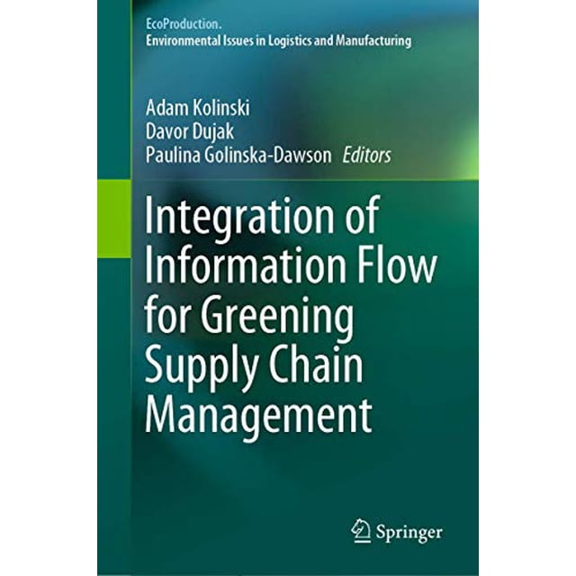 Integration of Information Flow for Greening Supply Chain Management (EcoProduction)