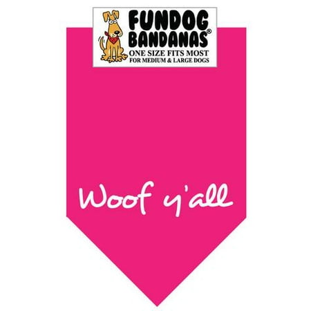 Fun Dog Bandana - Woof y'all - Taille unique pour Med à Lg Chiens, écharpe animal rose chaud