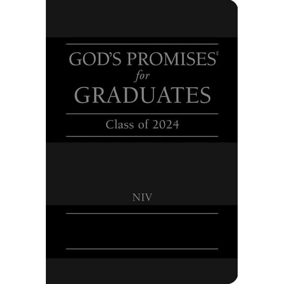 God's Promises(r) God's Promises for Graduates: Class of 2024 - Black NIV: New International Version, (Hardcover)