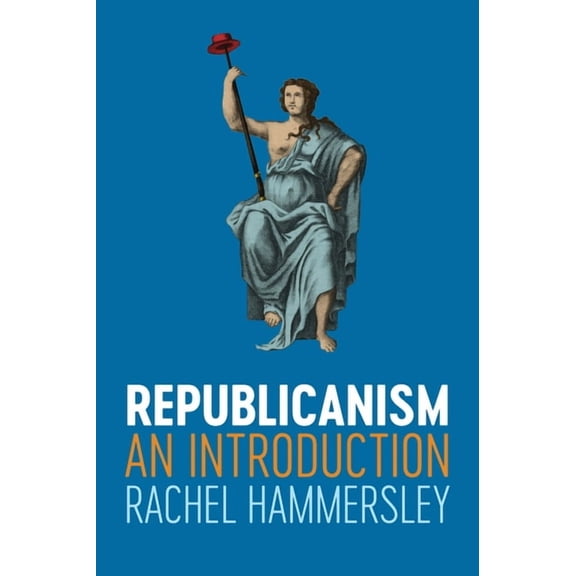Republicanism: An Introduction, (Paperback)