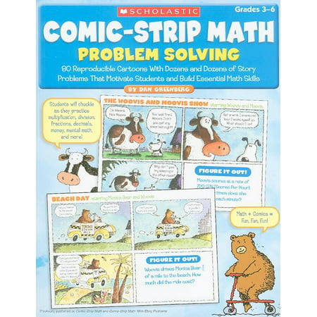 Comic-Strip Math: Problem Solving: 80 Reproducible Cartoons with Dozens and Dozens of Story Problems That Motivate Students and Build Essential Math Skills (Paperback)