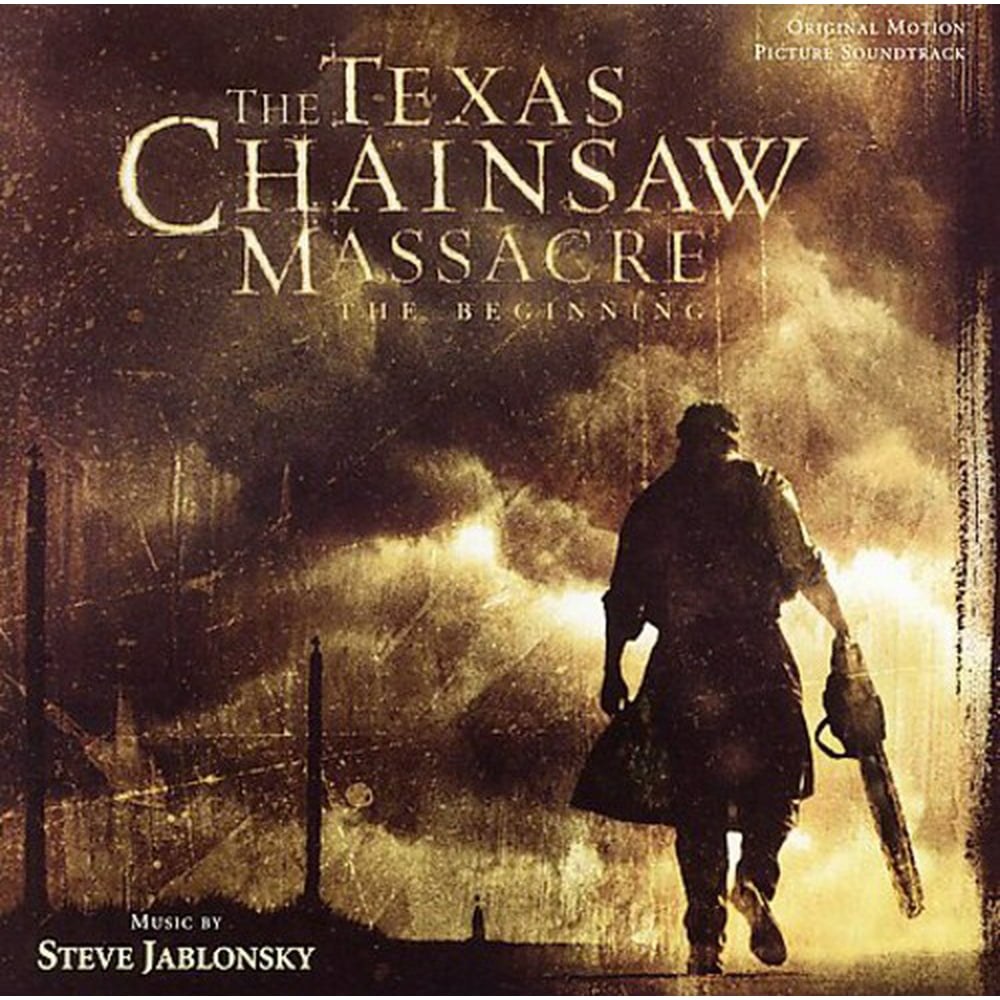 The Texas Chainsaw Massacre: The Beginning (Original Motion Picture ...