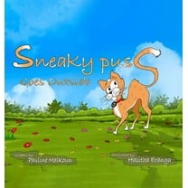 Sneaky Puss Goes Outside, (Hardcover)